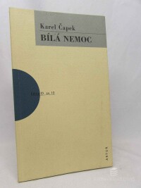 Čapek, Karel, Bílá nemoc, 2004