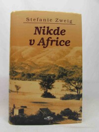 Zweig, Stefanie, Nikde v Africe , 2003