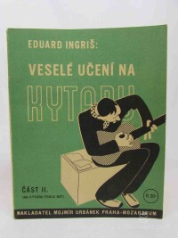 Ingriš, Eduard, Veselé učení na kytaru, část II. (na kytaru podle not), 0