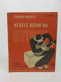 Ingriš, Eduard, Veselé učení na kytaru, část I. (na kytaru bez not), 0
