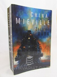 Miéville, China, Železná rada, 2005