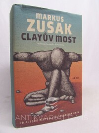 Zusak, Markus, Clayův most, 2019