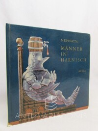 Neprakta, - Jiří Winter, Männer in Harnish, 1972