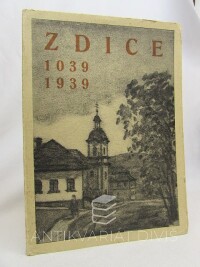 kolektiv, autorů, Zdice 1039 1939, 1939