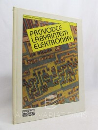 Havlíček, Miroslav, Průvodce labyrintem elektroniky, 1989