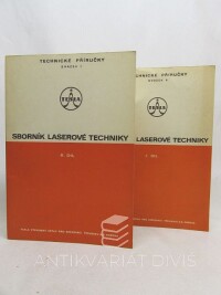 kolektiv, autorů, Sborník laserové techniky I., II. díl, 1974