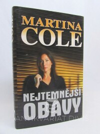 Cole, Martina, Nejtemnější obavy, 2004