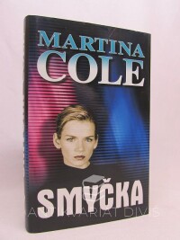 Cole, Martina, Smyčka, 2006