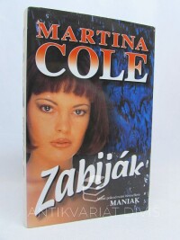 Cole, Martina, Zabiják , 2003
