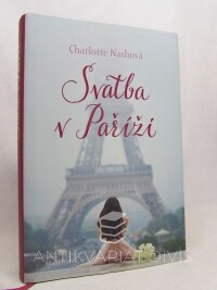 Nashová, Charlotte, Svatba v Paříži, 2019