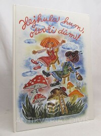 Řeřichová, Daniela, Hejhula hum, otevři dům! - Pohádky pro Terezku, 2003