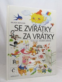 Motlová, Milada, Se zvířátky za vrátky, 2000