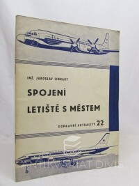 Linhart, Jaroslav, Spojení letiště s městem , 1961