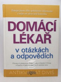 Hastings, John, Gordon, Debra, Gowe, Timothy, Harrar, Sari, Domácí lékař v otázkách a odpovědích, 2016