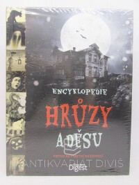 kolektiv, autorů, Encyklopedie hrůzy a děsu: Vstup na vlastní nebezpečí, 2014
