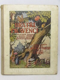 Týnecký, Josef Hais, Bratři mravenci: Pravdivé vypsání mnoha příběhů ze života broučků, motýlů a mravenců, 1919