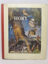 Týnecký, Josef Hais, Hory: Pravdivé vypsání mnoha příběhů ze života hmyzu, rostlin, zvířat a ptáků, 1924