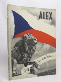 kolektiv, autorů, Alex: Boj za svobodu, 0