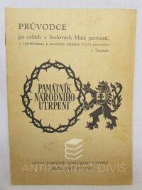kolektiv, autorů, Průvodce po celách a budovách Malé pevnosti s vysvětlivkami a stručnými dějinami Malé pevnosti v Terezíně , 0