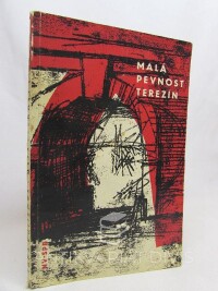 Kulisová, Táňa, Malá pevnost Terezín - národní hřbitov - ghetto, 1964