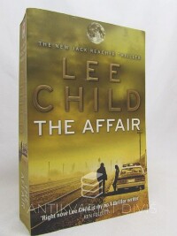 Child, Lee, A Jack Reacher Thriller: The Affair, 2011