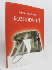 Jordánová, Zdeňka, Rozhodnutí, 2016