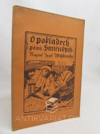Miškovský, Jozef, O pokladech pánů Smiřických a jiných nálezech na panství kosteleckém, 1908
