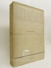 Hölderlin, Friedrich, Torso odkazu, 1944