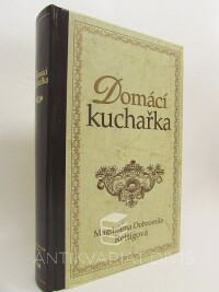 Rettigová, Magdalena Dobromila, Domácí kuchařka, 1999