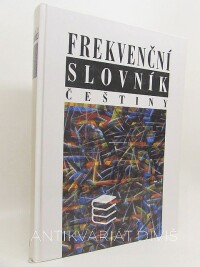 kolektiv, autorů, Frekvenční slovník češtiny, 2004