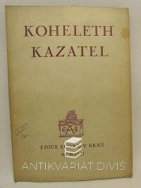kolektiv, autorů, Koheleth Kazatel, 1942