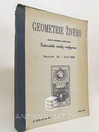 Kůrka, Petr, Geometrie živého: Sborník přednášek podzimní školy - Matematické modely morfogeneze (Bechyně 26.-30. 9. 1988), 1989