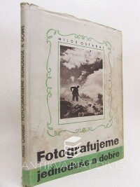 Ostádal, Miloš, Fotografujeme jednoduše a dobře, 1947