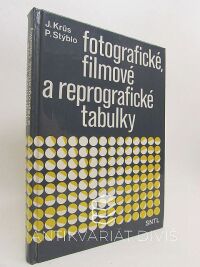 Krůs, Josef, Stýblo, Pavel, Fotografické, filmové a reprografické tabulky, 1989