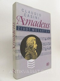 Casini, Claudio, Amadeus - Život Mozartův, 1995