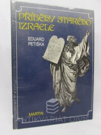 Petiška, Eduard, Příběhy starého Izraele, 1990