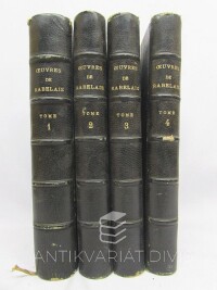 Rabelais, Francois, Oeuvres de Rabelais, Tome I-IV, 1906