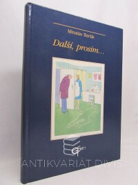 Barták, Miroslav, Další, prosím..., 2003