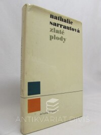 Sarrautová, Nathalie, Zlaté plody, 1966