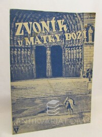 kolektiv, autorů, Zvoník u Matky Boží, 0
