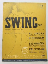 Jindra, Alfons, Swing 2. 1940: Sbírka populárních českých swing-foxů a slow-foxů pro zpěv a klavír, 0