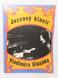 Klusák, Vladimír, Jazzový klavír Vladimíra Klusáka, 1977