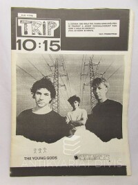 kolektiv, autorů, Trip 10:15 - číslo 4/1990: The Young Gods, 1990