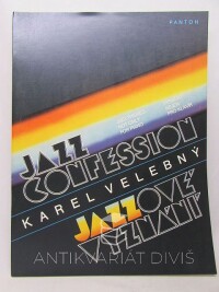 Velebný, Karel, Jazzové vyznání, Jazz Confession, 1988