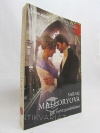 Malloryová, Sarah, Jak svést gardedámu, 2018