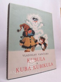 Vančura, Vladislav, Kubula a Kuba Kubikula, 1967