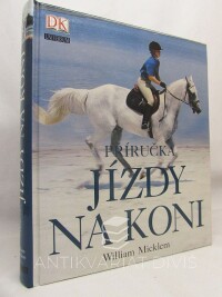 Micklem, Willam, Příručka jízdy na koni, 2004