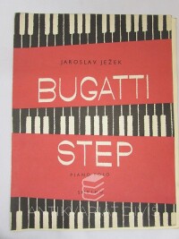 Ježek, Jaroslav, Bugatti Step - piano solo, 1952