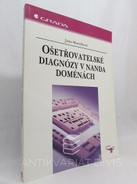 Marečková, Jana, Ošetřovatelské diagnózy v nanda doménách, 2006