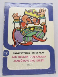 Čtvrtek, Václav, Jak blecha doskákala Janečkovi pro štěstí, 1973